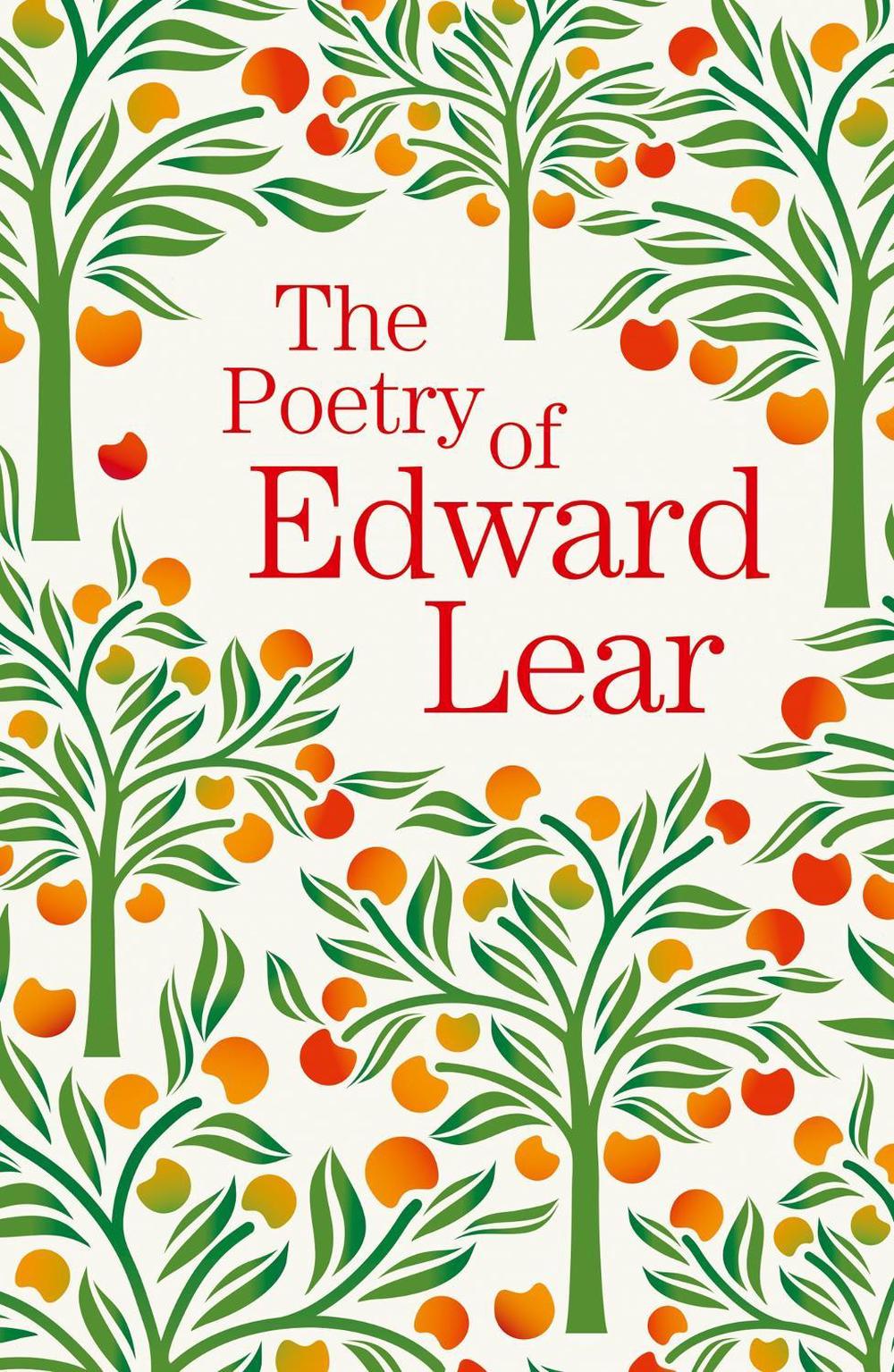 The Poetry of Edward Lear by Edward Lear - ISBN: 9781788885218