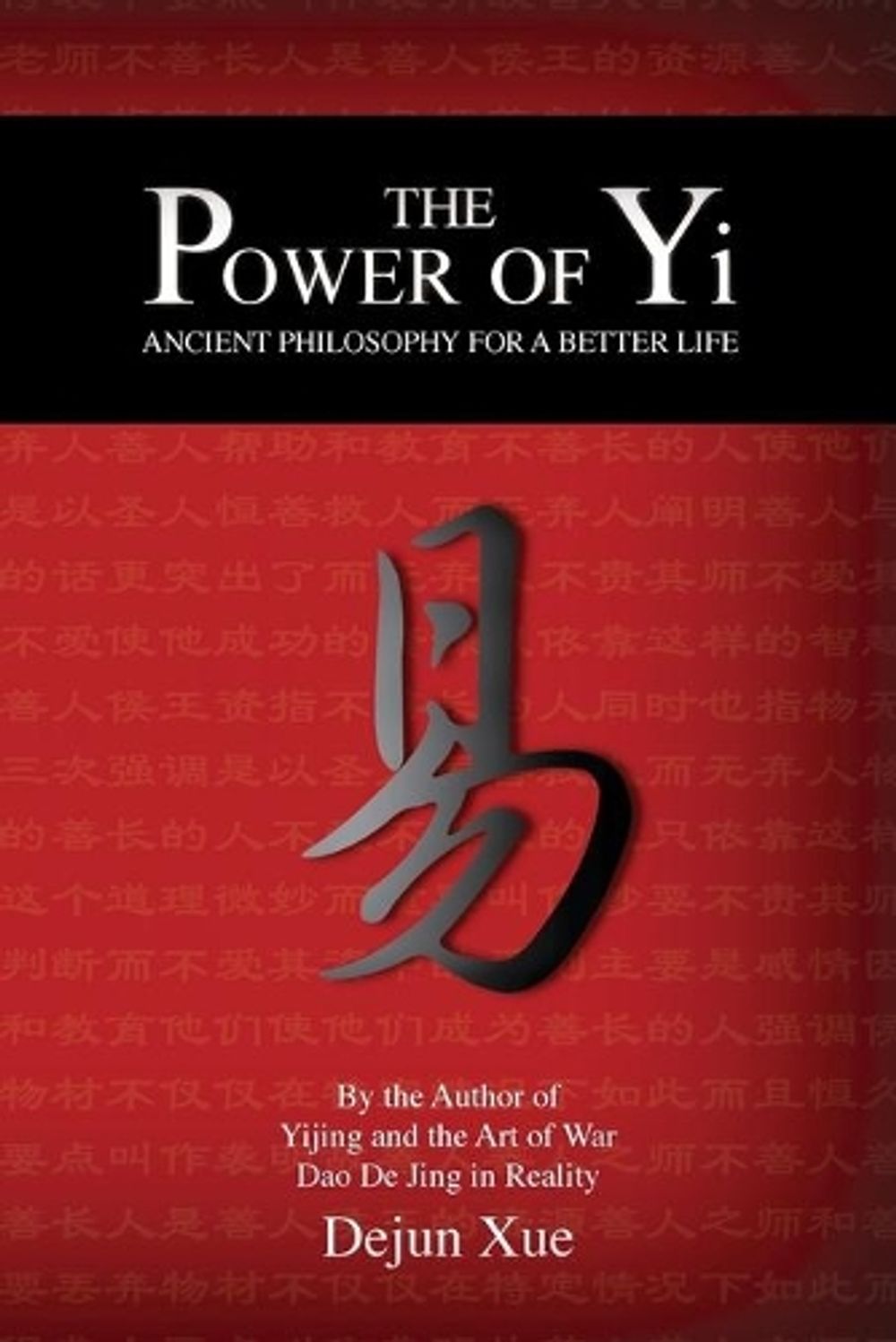 The Power of Yi by Dejun Xue - ISBN: 9781788940627