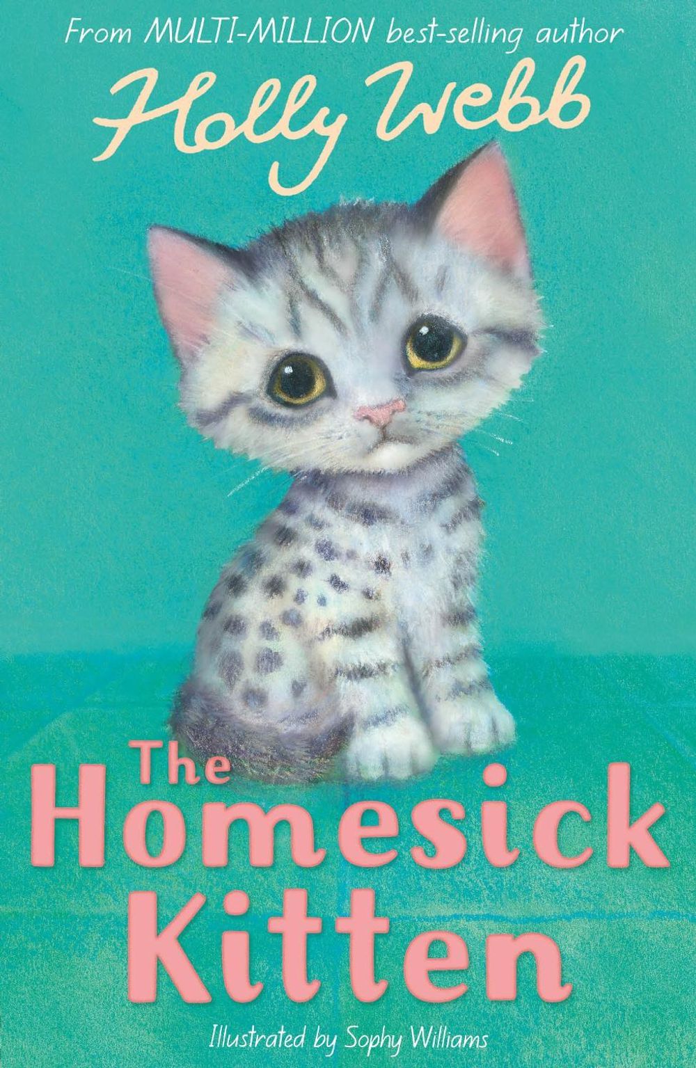 The Homesick Kitten by Holly Webb - ISBN: 9781788953870