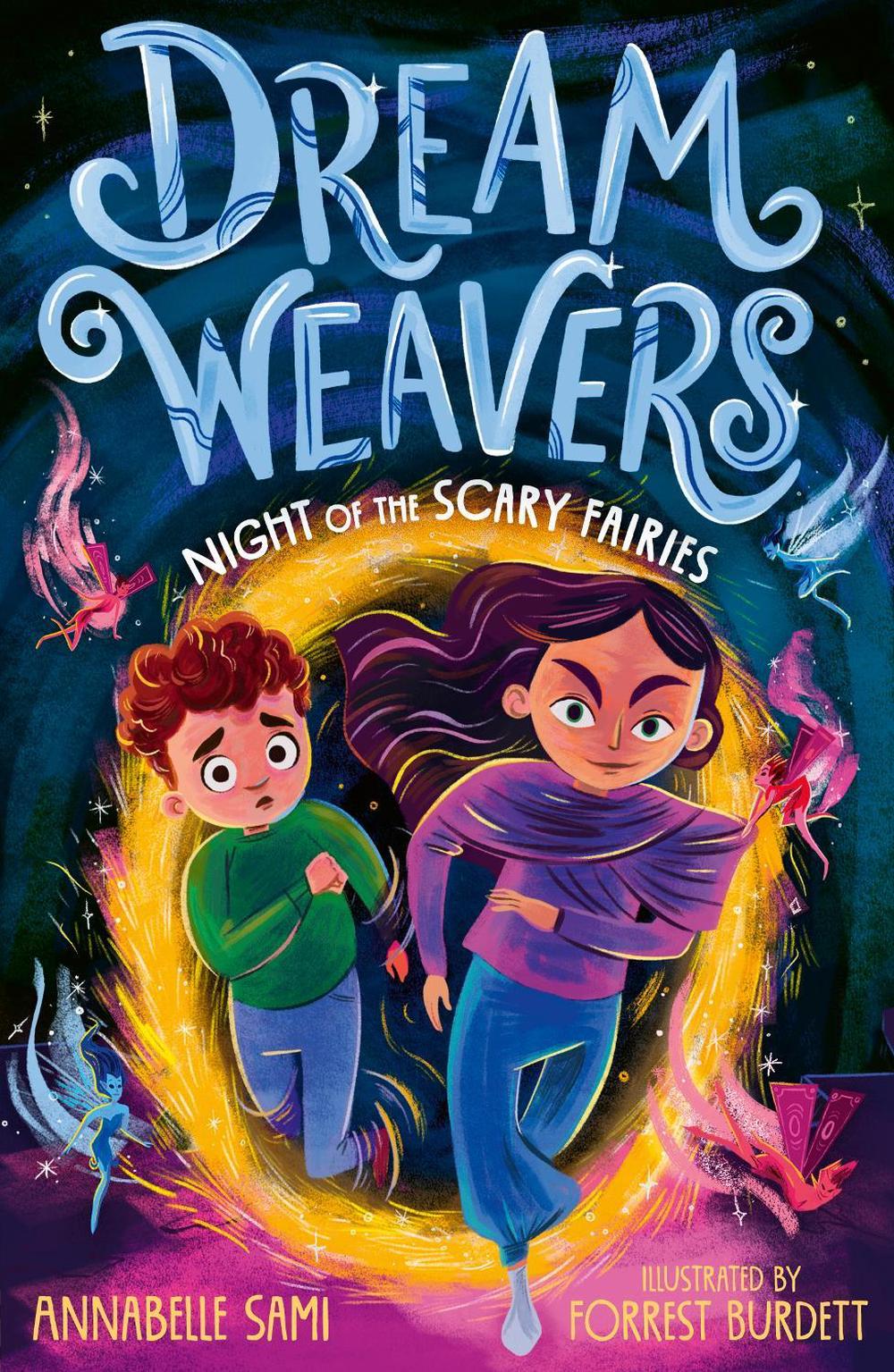 Dreamweavers: Night of the Scary Fairies by Annabelle Sami - ISBN: 9781788956000