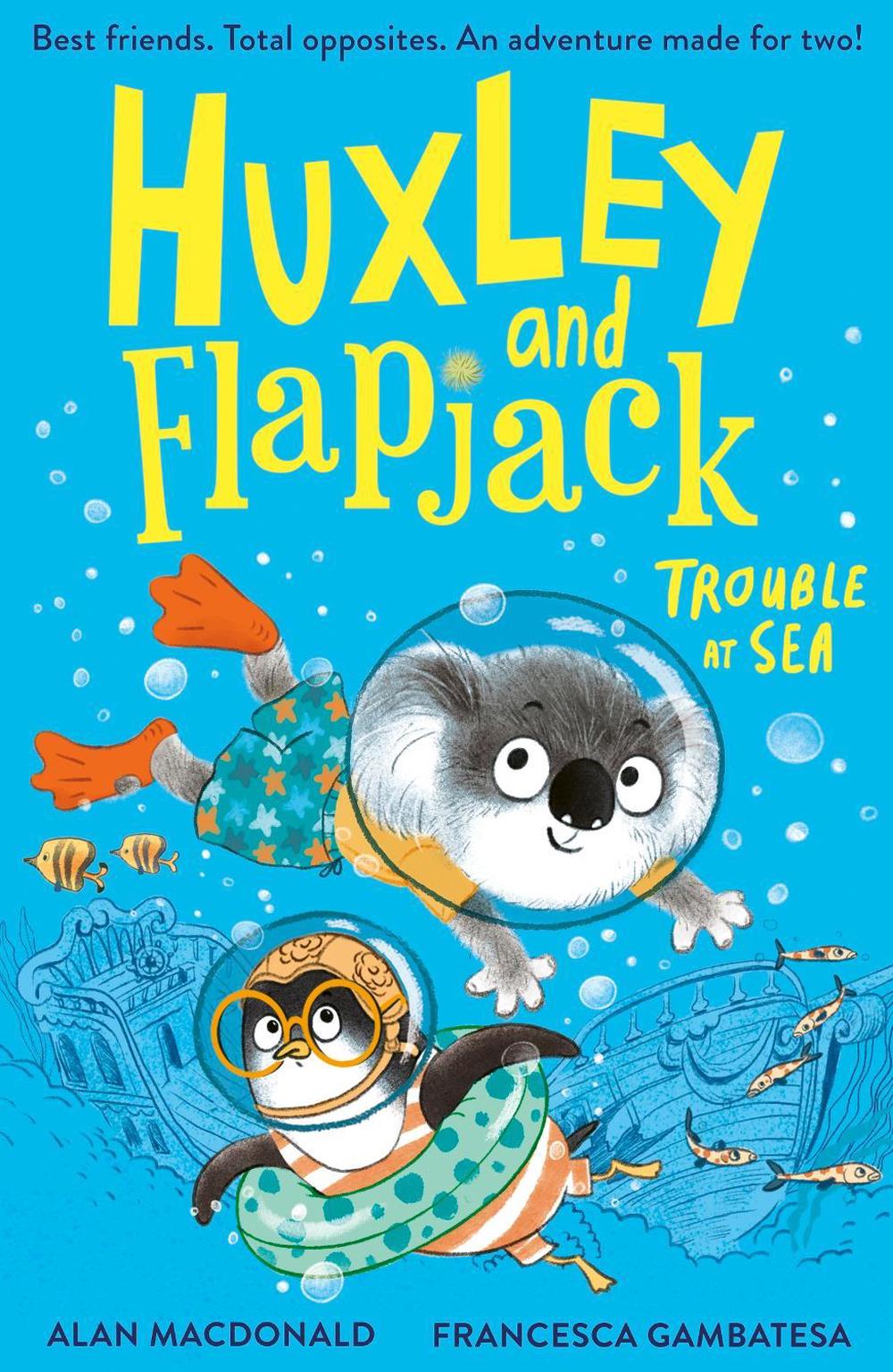 Huxley and Flapjack: Trouble at Sea by Alan MacDonald - ISBN: 9781788956208