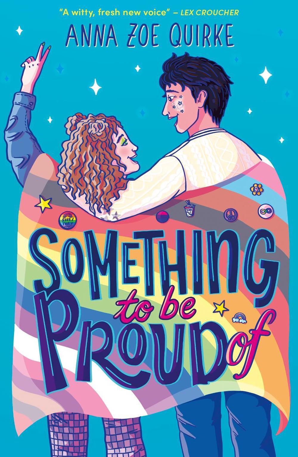 Something to be Proud Of by Anna Zoe Quirke - ISBN: 9781788956901