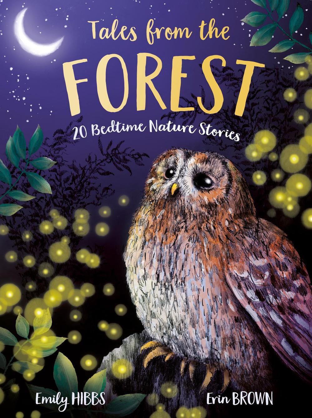 Tales From the Forest by Emily Hibbs - ISBN: 9781788957151