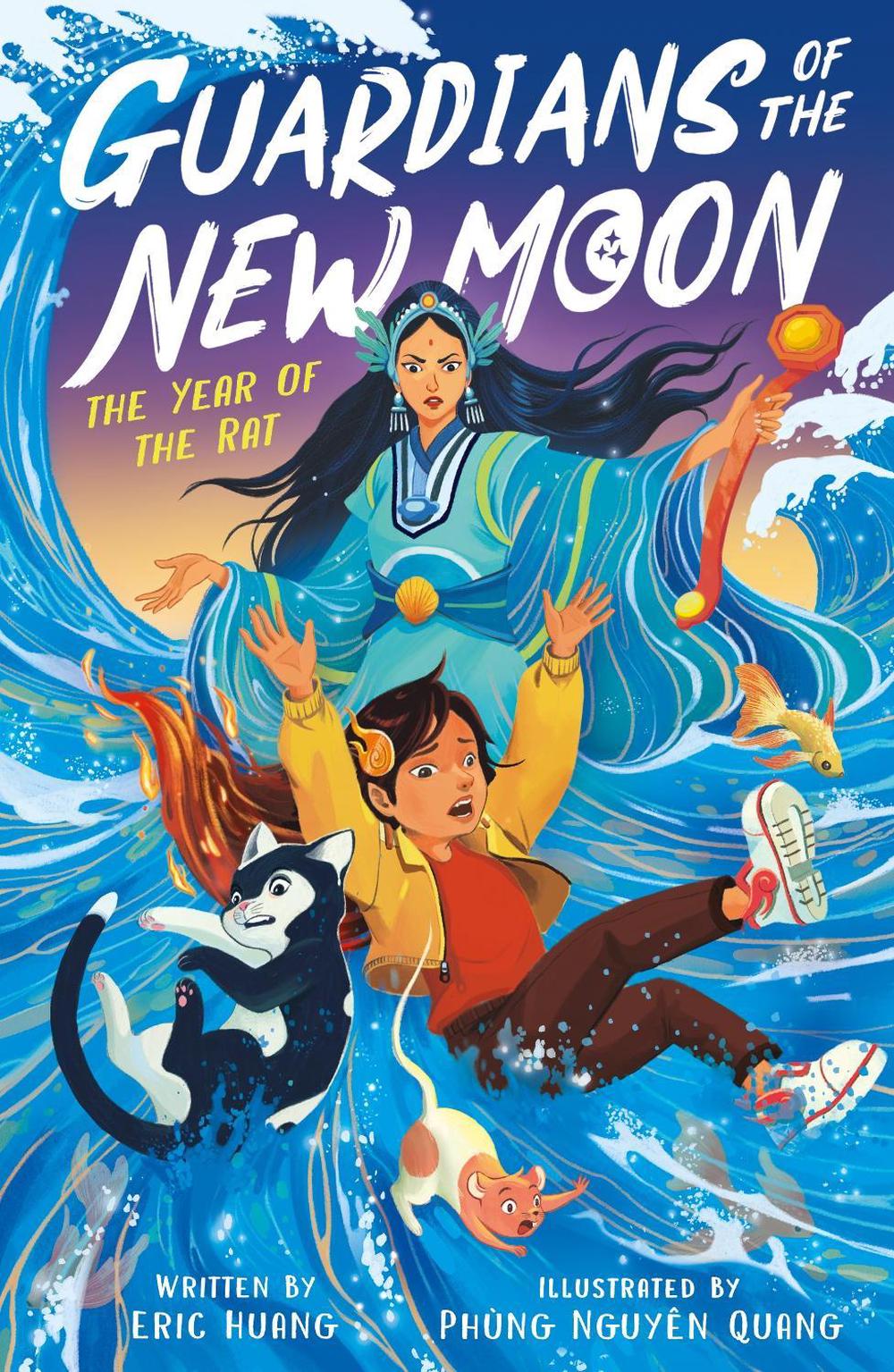 Guardians of the New Moon: The Year of the Rat by Eric Huang - ISBN: 9781788957380