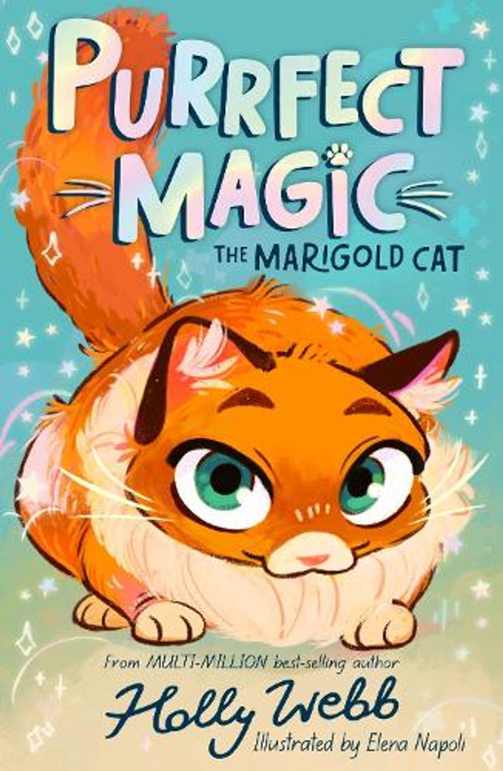 Purrfect Magic: The Marigold Cat by Holly Webb - ISBN: 9781788957496