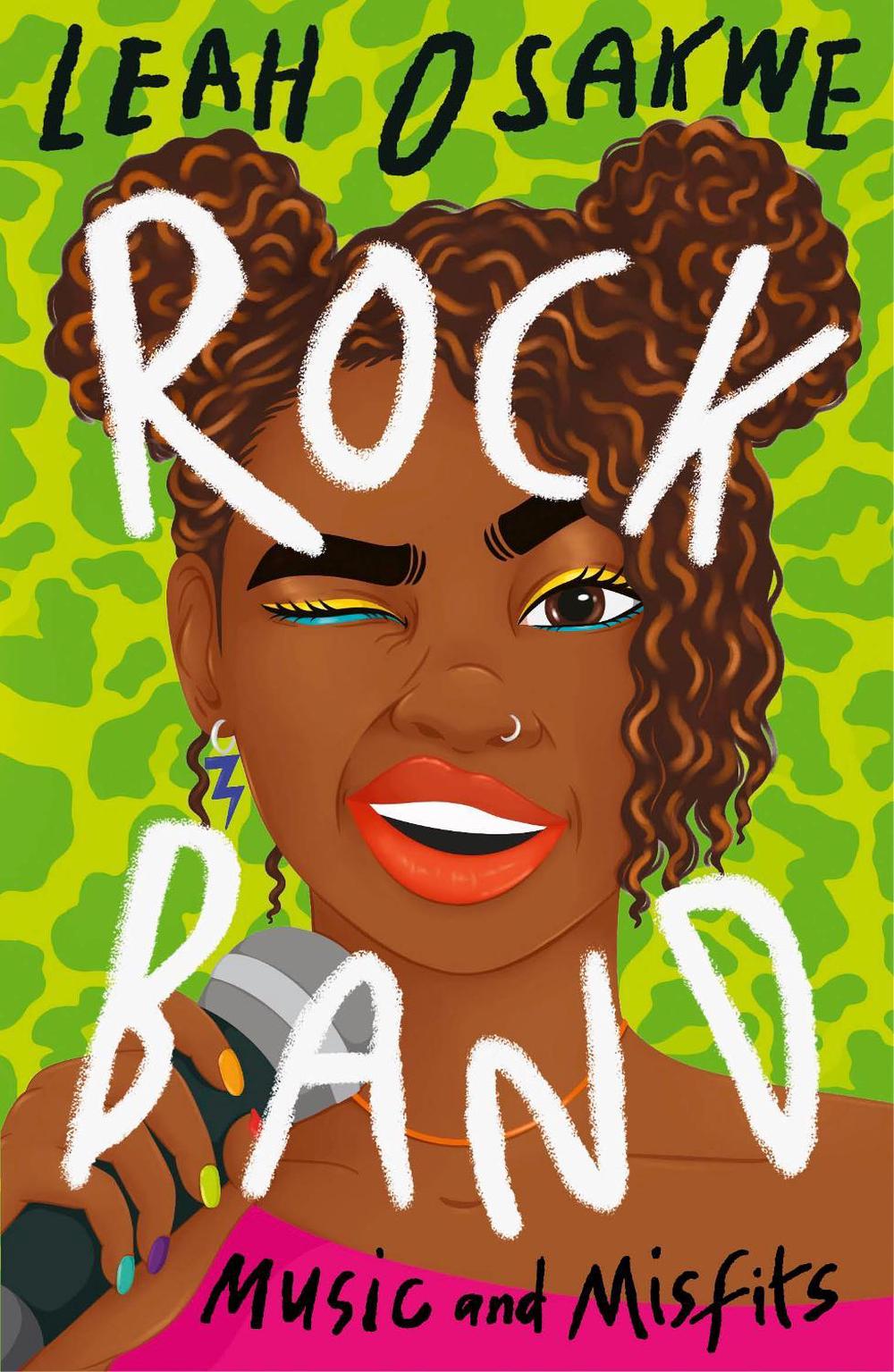 Rock Band: Music and Misfits by Leah Osakwe - ISBN: 9781788957519