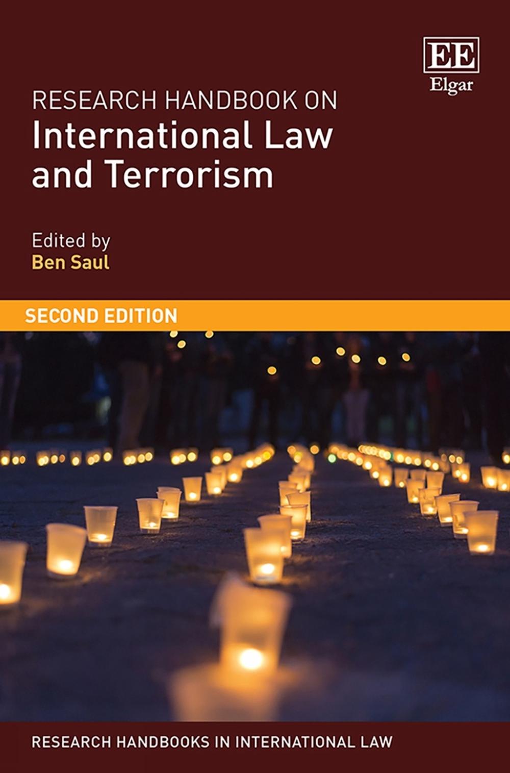 Research Handbook on International Law and Terrorism by Ben Saul ...