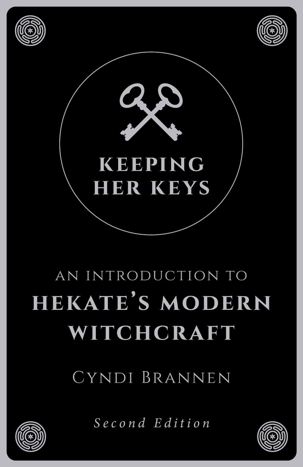 Keeping Her Keys by Cyndi Brannen - ISBN: 9781789040753