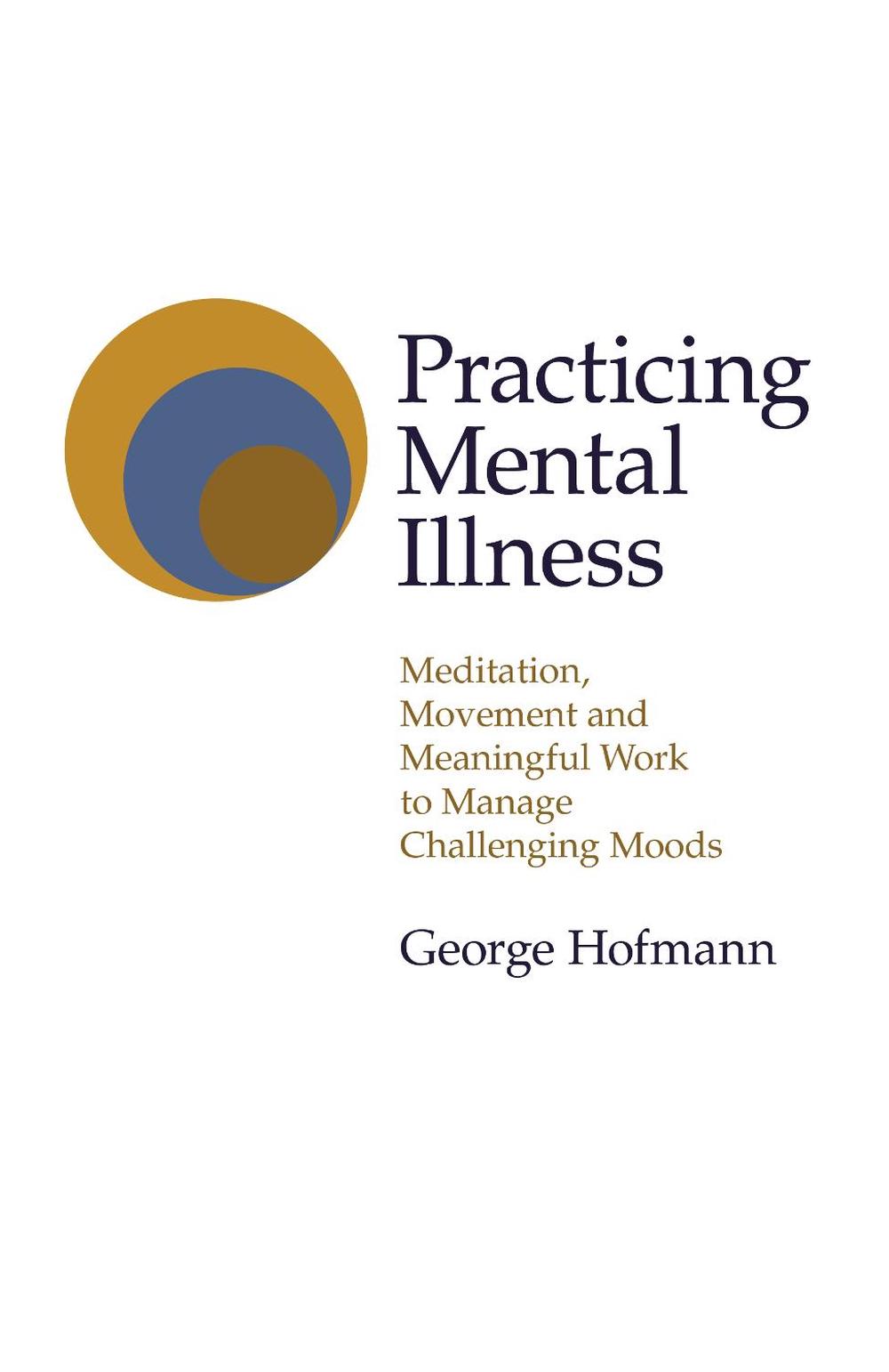 Practicing Mental Illness, 9781789046267