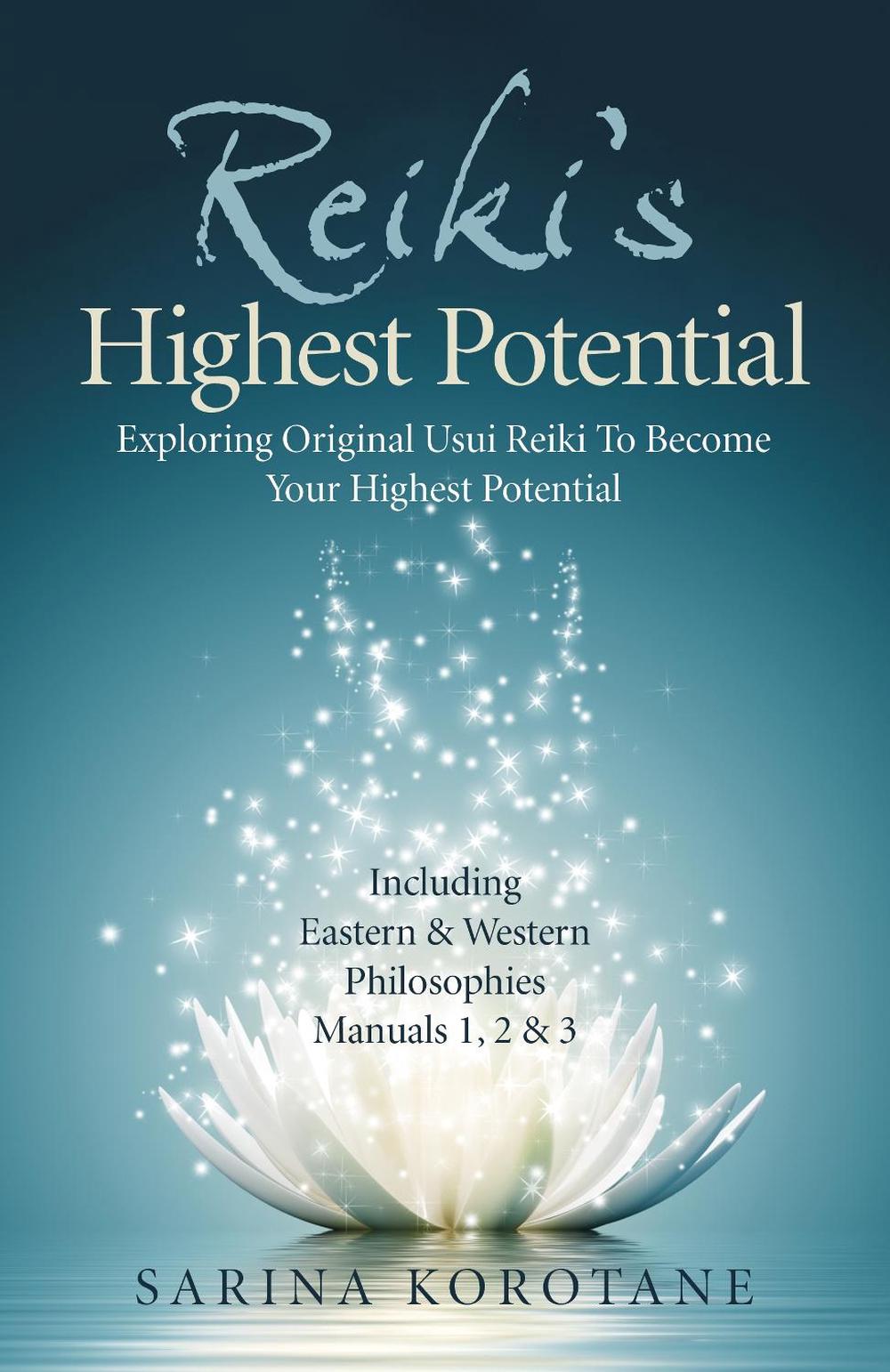 Reiki's Highest Potential, 9781789048445
