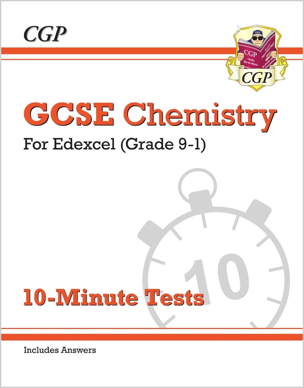 GCSE Chemistry: Edexcel 10-Minute Tests (includes answers), 9781789080797