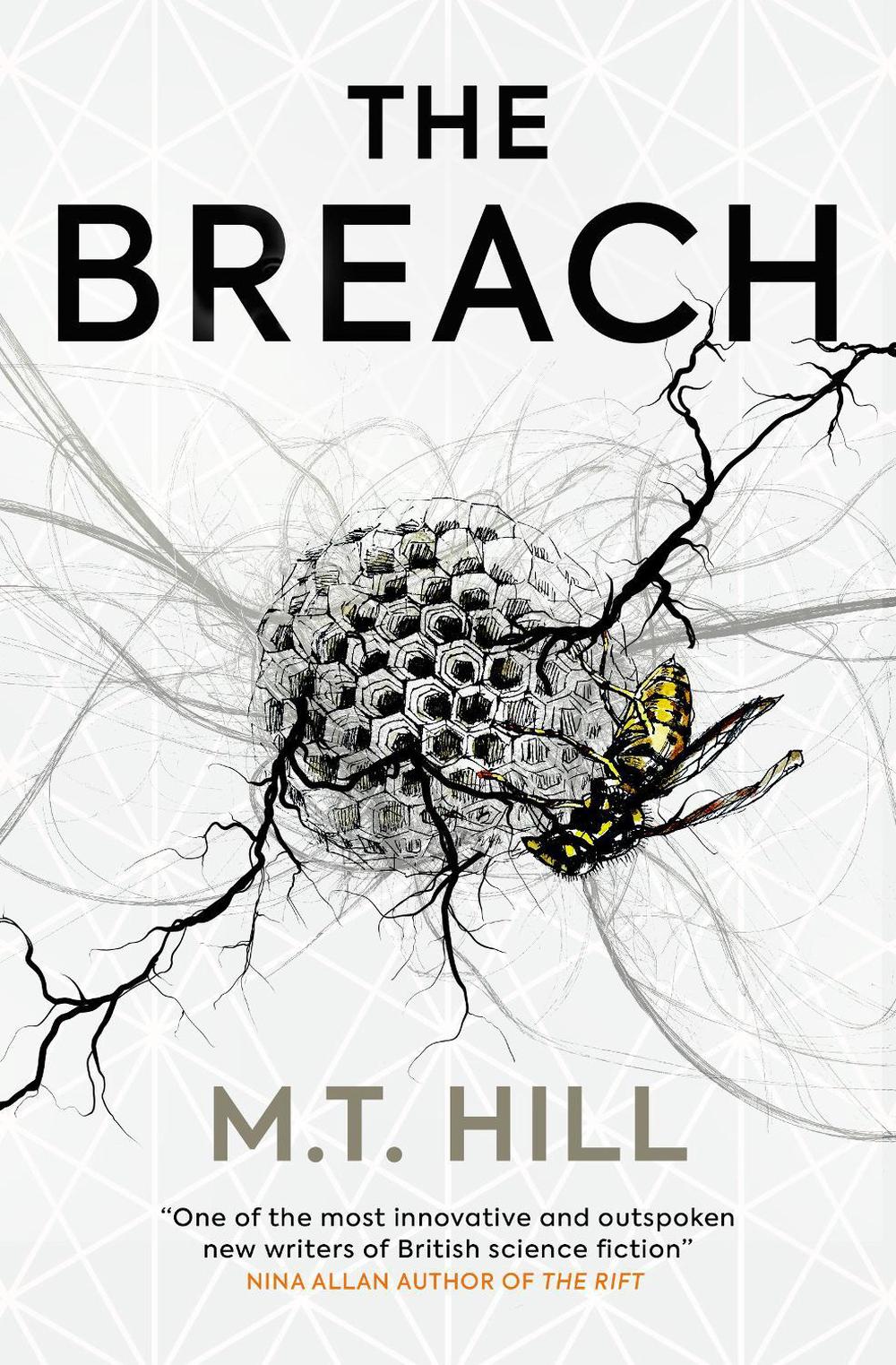 The Breach by M.T. Hill - ISBN: 9781789090031
