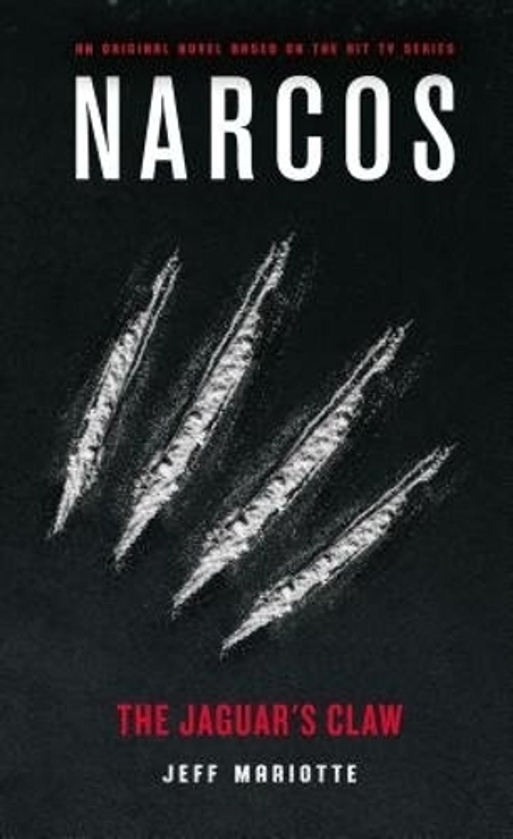 Narcos: The Jaguar's Claw by Jeff Mariotte - ISBN: 9781789090123