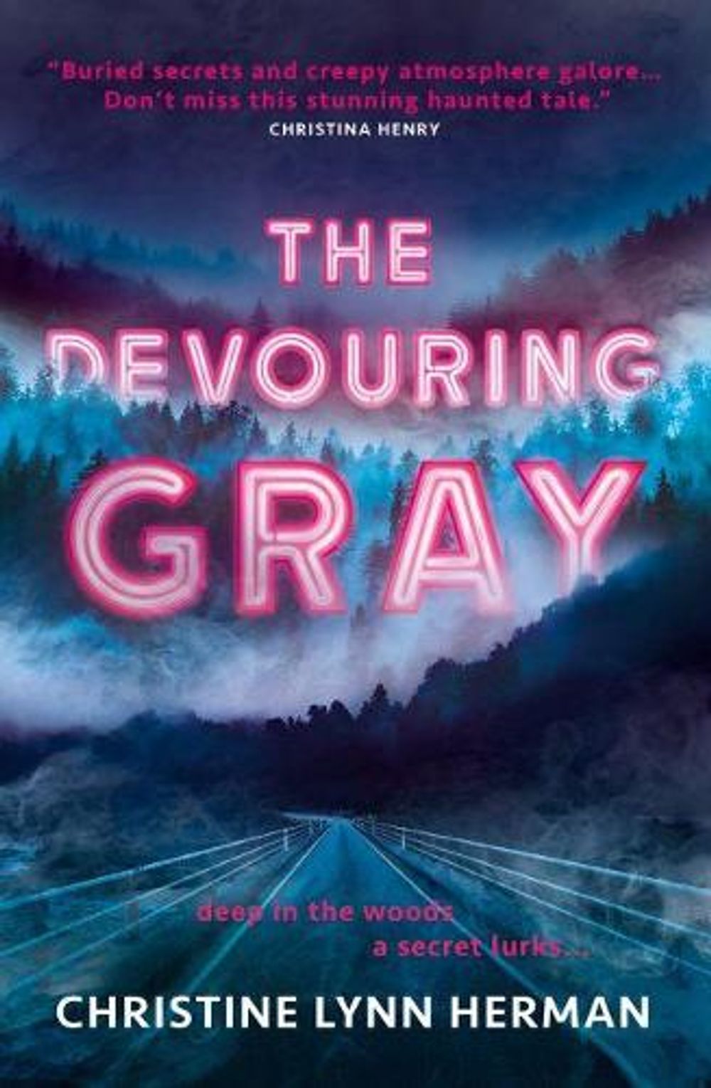 The Devouring Gray by Christine Lynn Herman - ISBN: 9781789090253