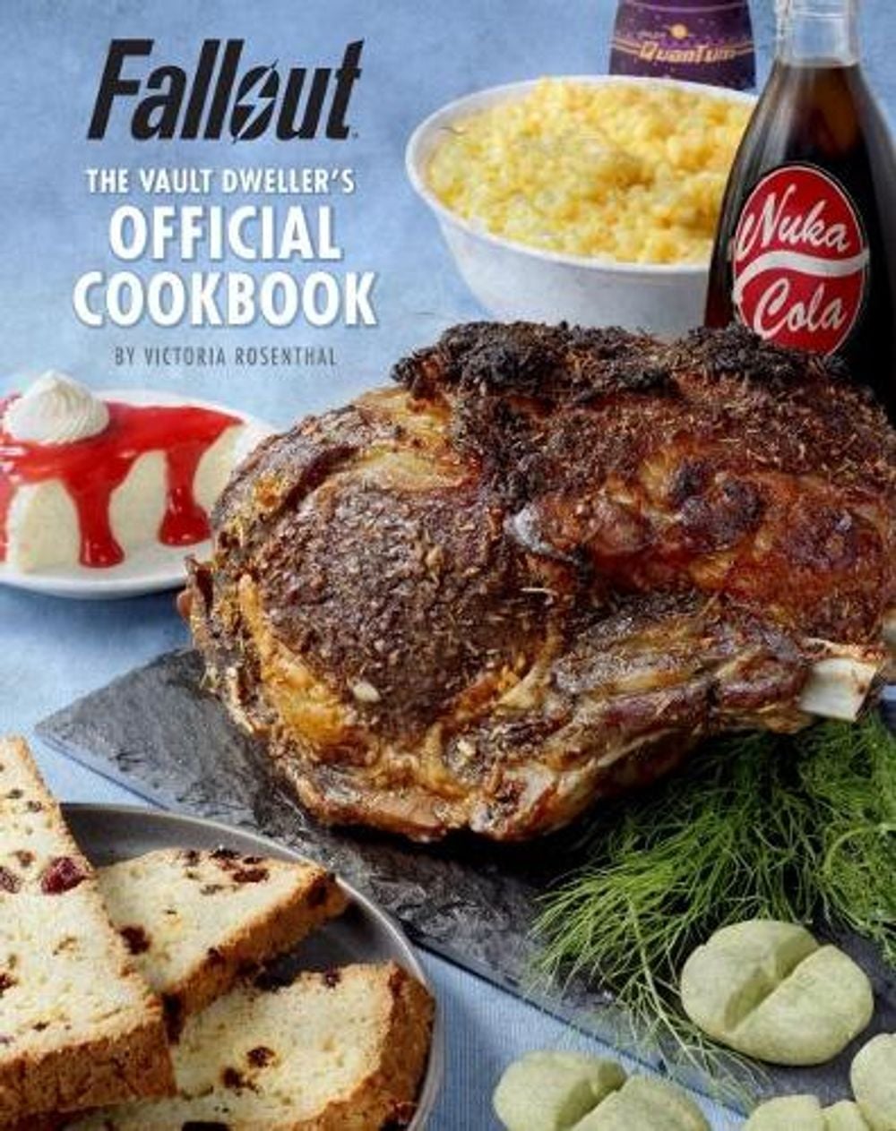 Fallout: The Vault Dweller’s Official Cookbook by Victoria Rosenthal - ISBN: 9781789090659