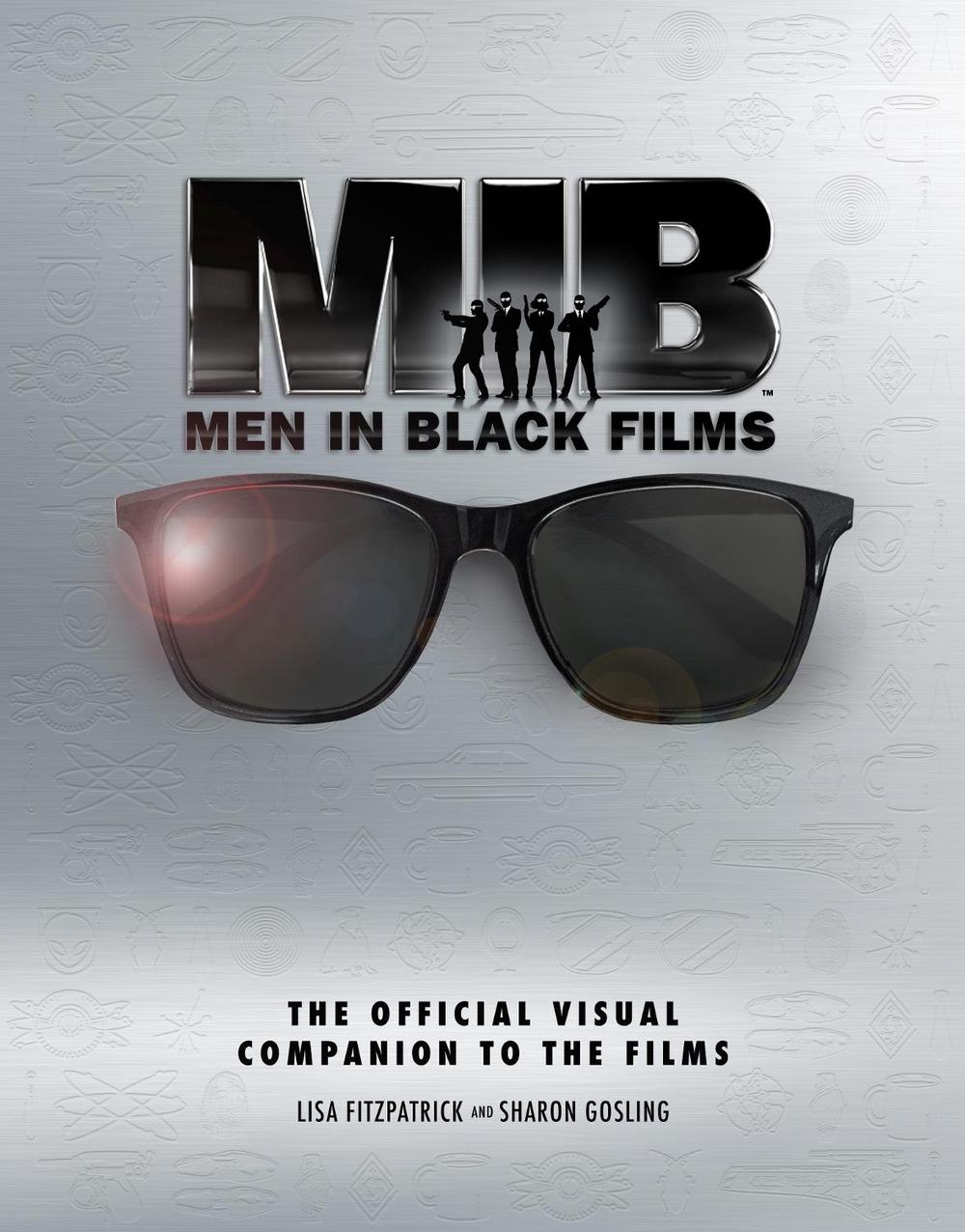 Men in Black Films: The Official Visual Companion to the Films by Sharon Gosling - ISBN: 9781789090765