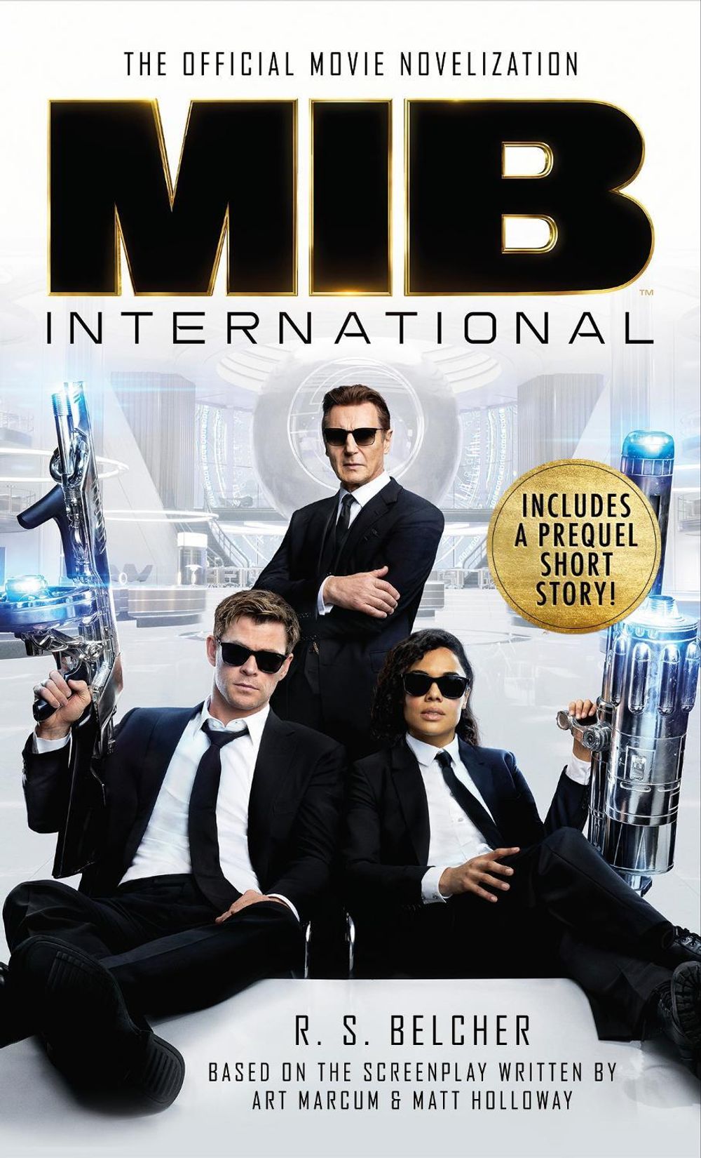Men in Black International: The Official Movie Novelization by R.S. Belcher - ISBN: 9781789091083
