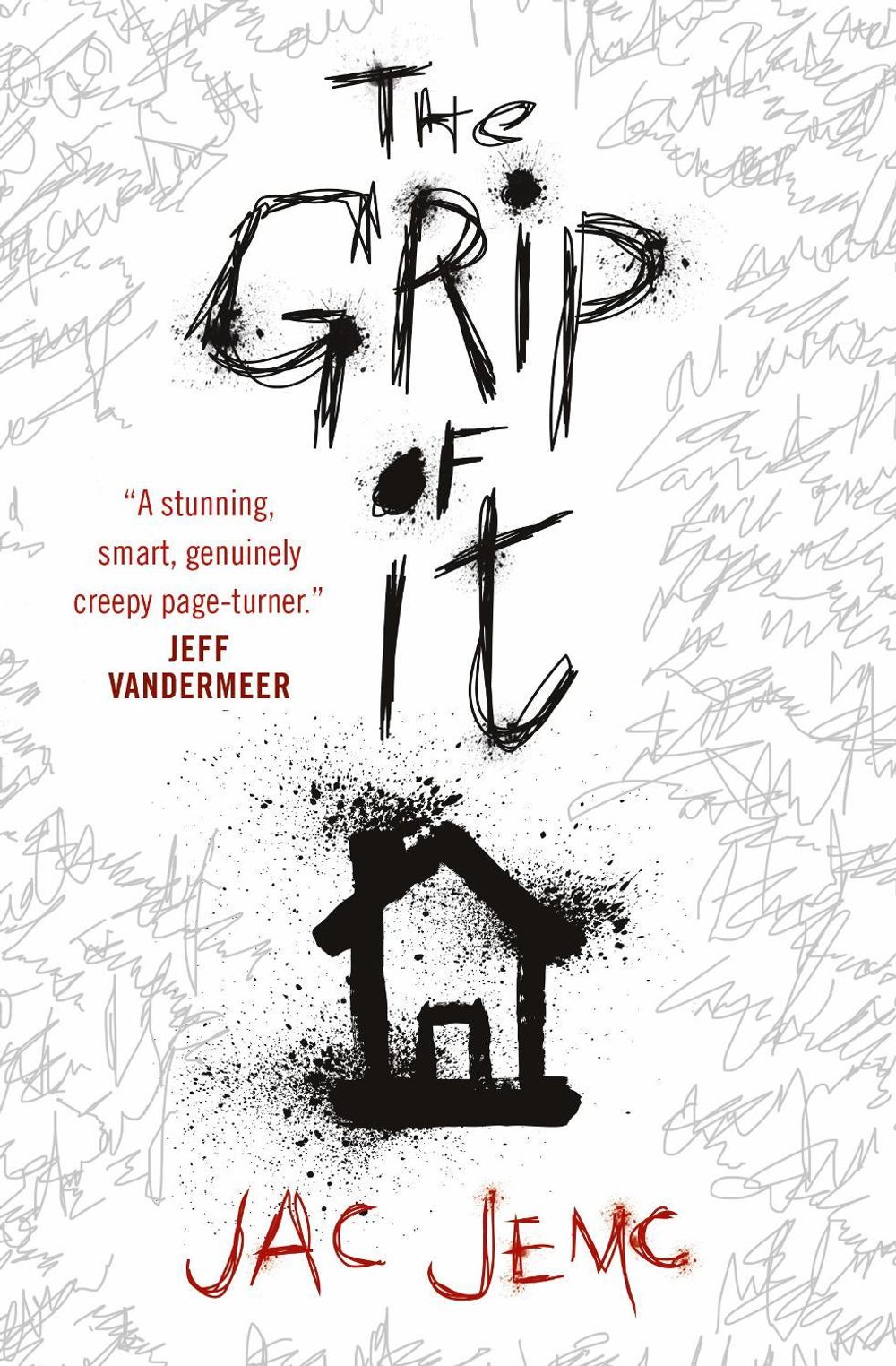 The Grip of It by Jac Jemc - ISBN: 9781789091977