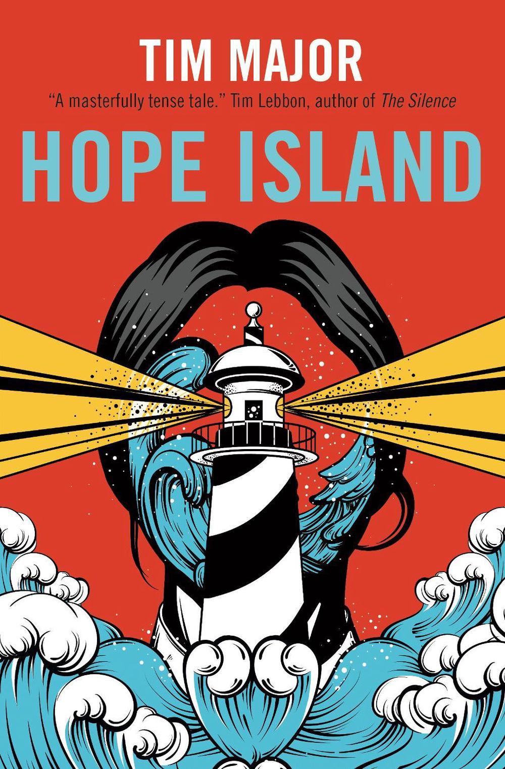 Hope Island by Tim Major - ISBN: 9781789092080