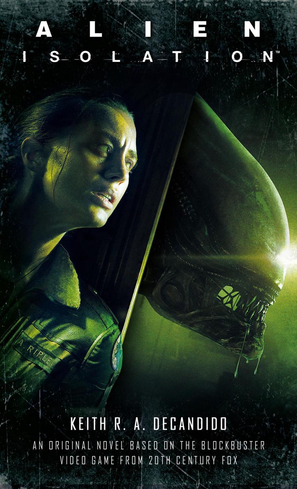 Alien: Isolation by Keith R.A. DeCandido - ISBN: 9781789092141