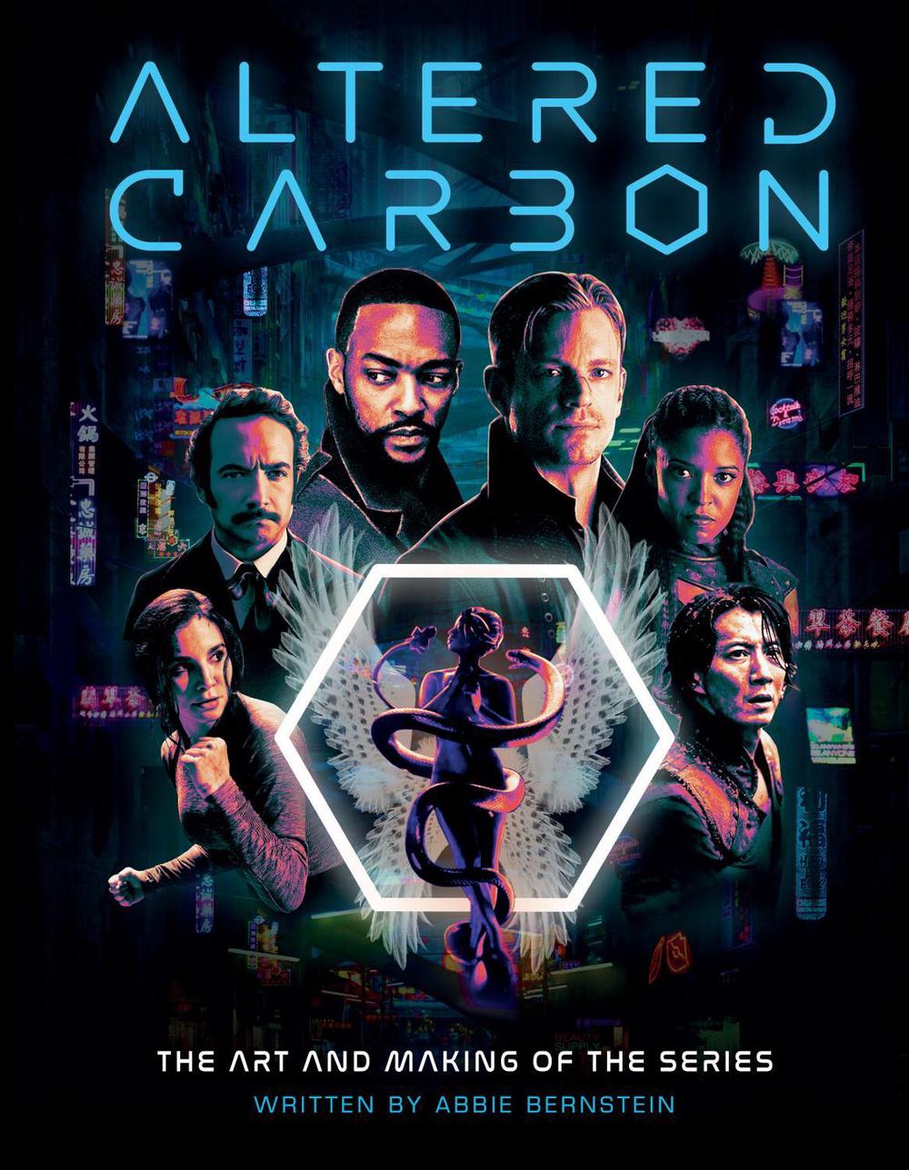 Altered Carbon: The Art and Making of the Series by Abbie Bernstein - ISBN: 9781789092189