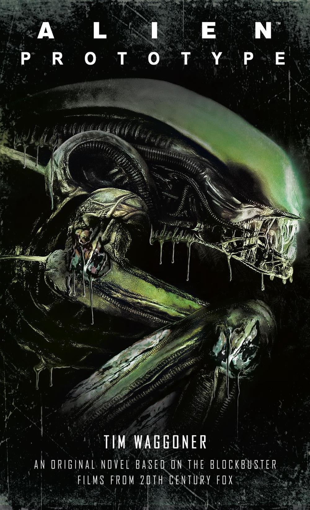 Alien: Prototype by Tim Waggoner - ISBN: 9781789092196