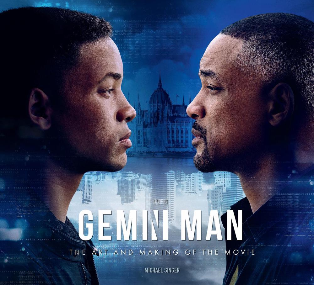 Gemini Man - The Art and Making of the Movie by Michael Singer - ISBN: 9781789092233