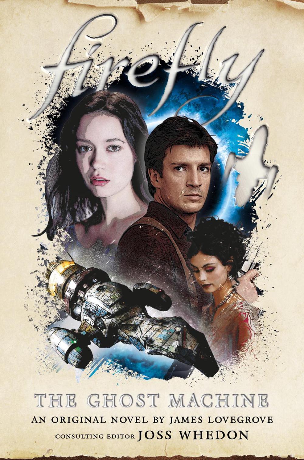 Firefly - The Ghost Machine by James Lovegrove - ISBN: 9781789092240