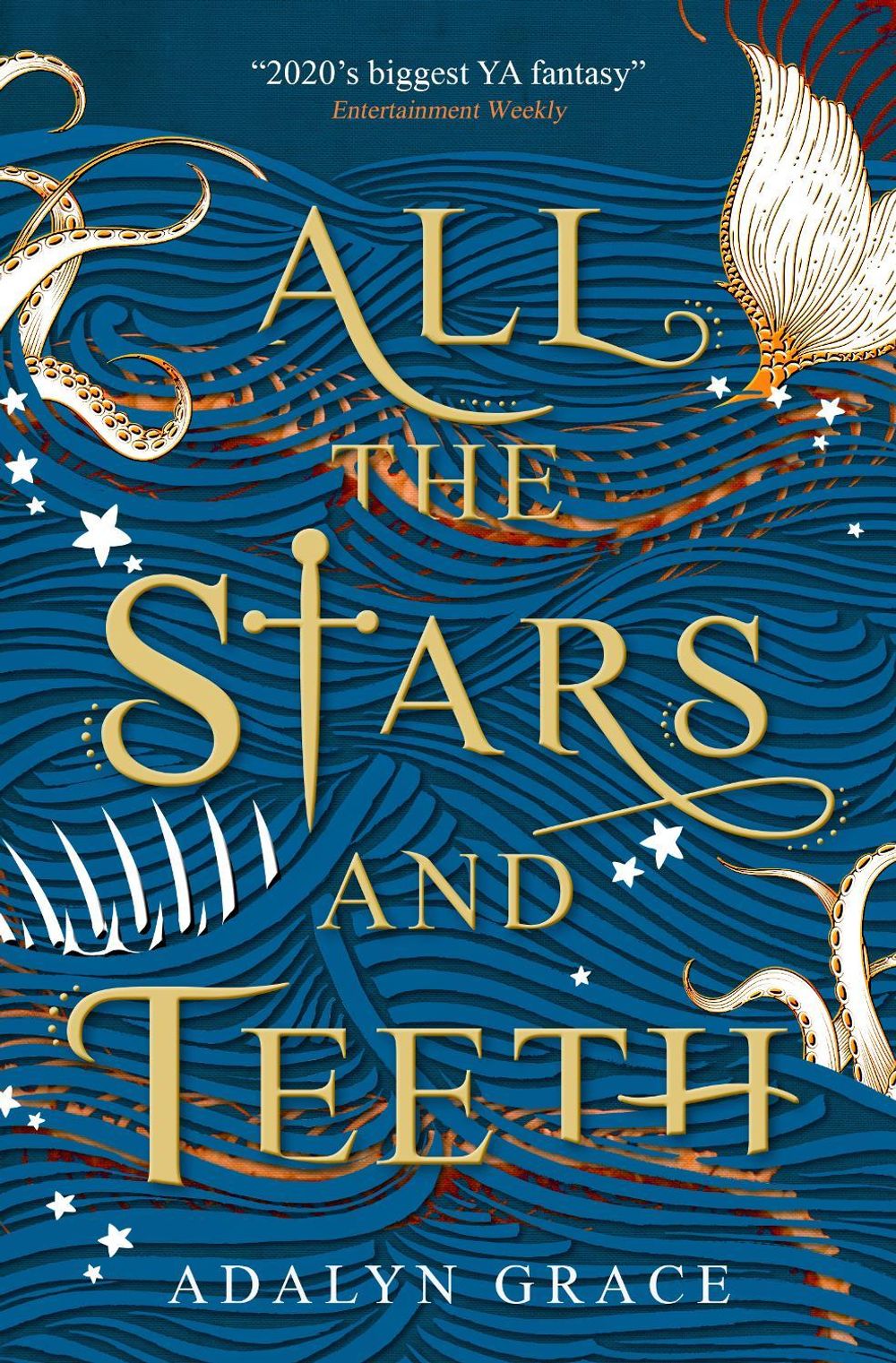 All the Stars and Teeth by Adalyn Grace - ISBN: 9781789094060