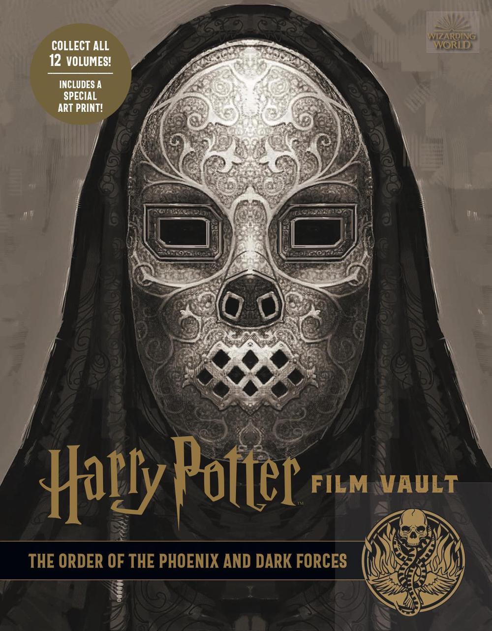 Harry Potter: The Film Vault - Volume 8: The Order of the Phoenix and Dark Forces by Jody Revenson - ISBN: 9781789094169
