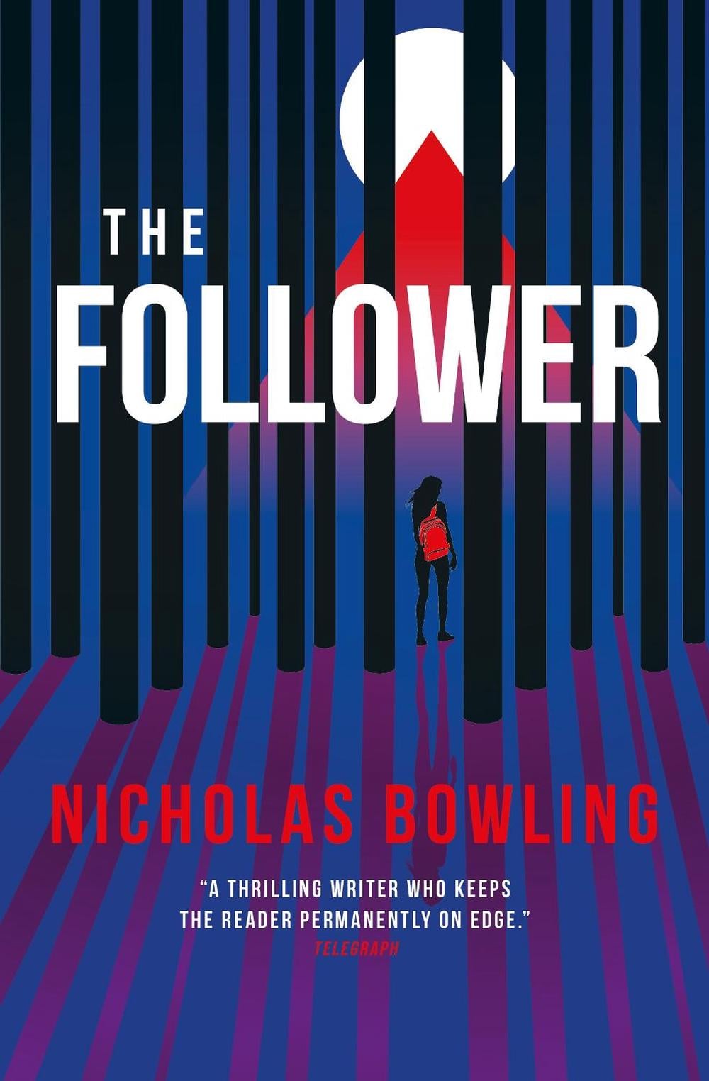 The Follower by Nicholas Bowling - ISBN: 9781789094220