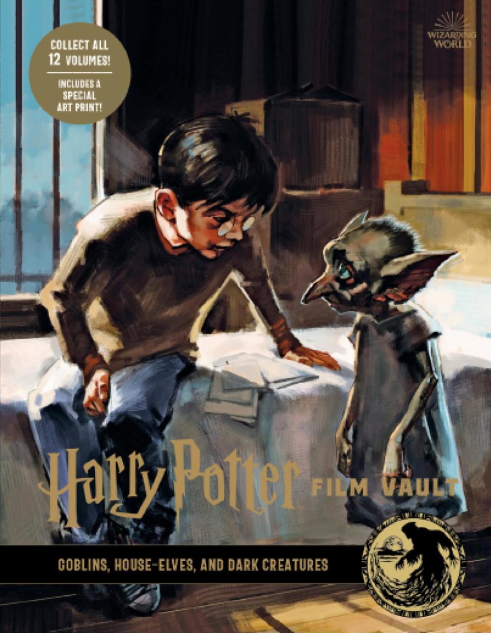 Harry Potter: The Film Vault - Volume 9: Goblins, House-Elves, and Dark Creatures by Jody Revenson - ISBN: 9781789094879