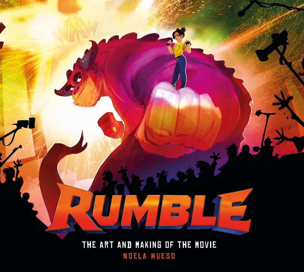 Rumble: The Art and Making of the Movie by Noela Hueso - ISBN: 9781789095128