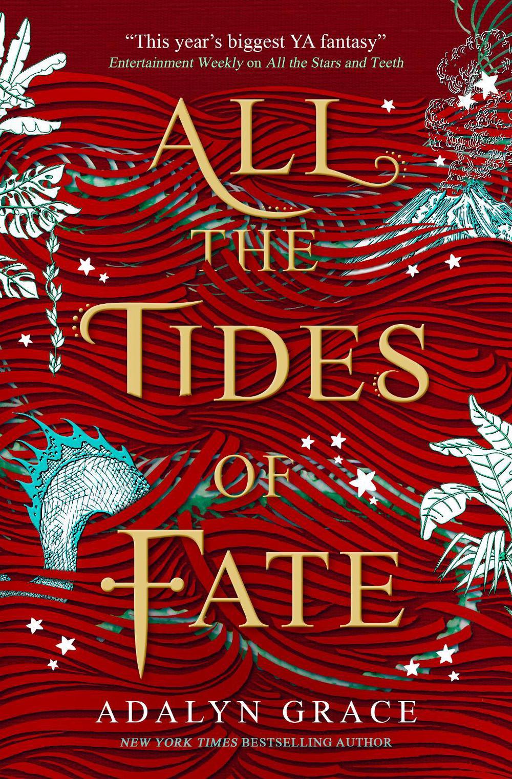 All the Tides of Fate by Adalyn Grace - ISBN: 9781789095135