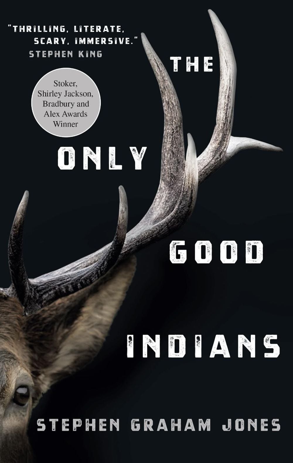 The Only Good Indians by Stephen Graham Jones - ISBN: 9781789095296