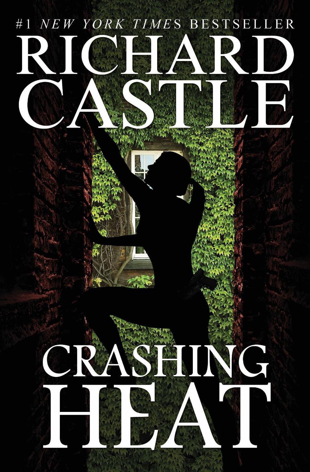 Crashing Heat (Castle) by Richard Castle - ISBN: 9781789095548