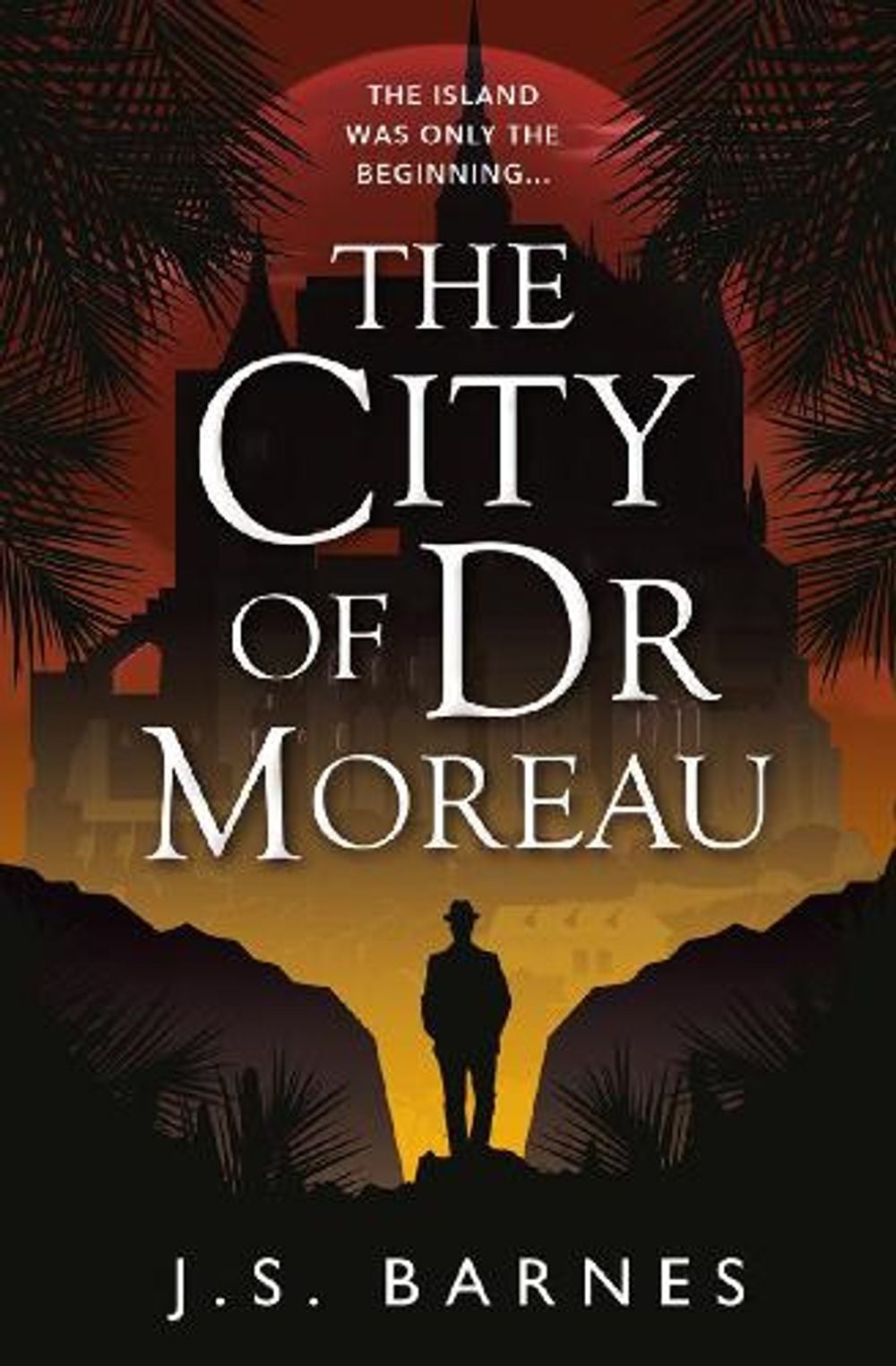 The City of Dr Moreau by J.S. Barnes - ISBN: 9781789095821