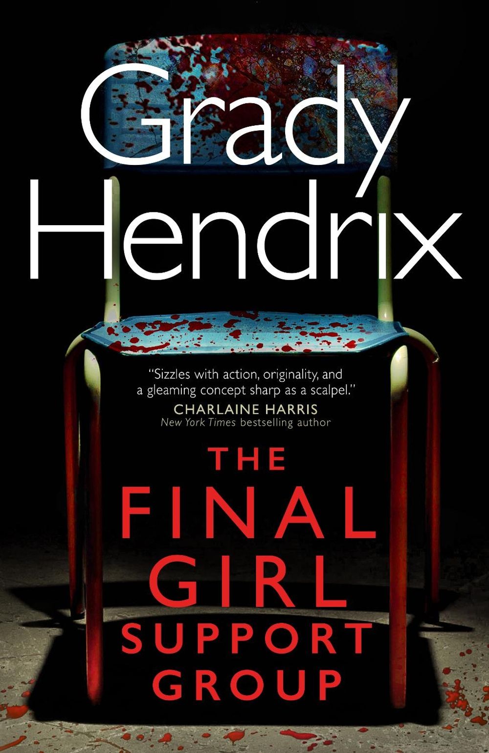The Final Girl Support Group by Grady Hendrix - ISBN: 9781789096064