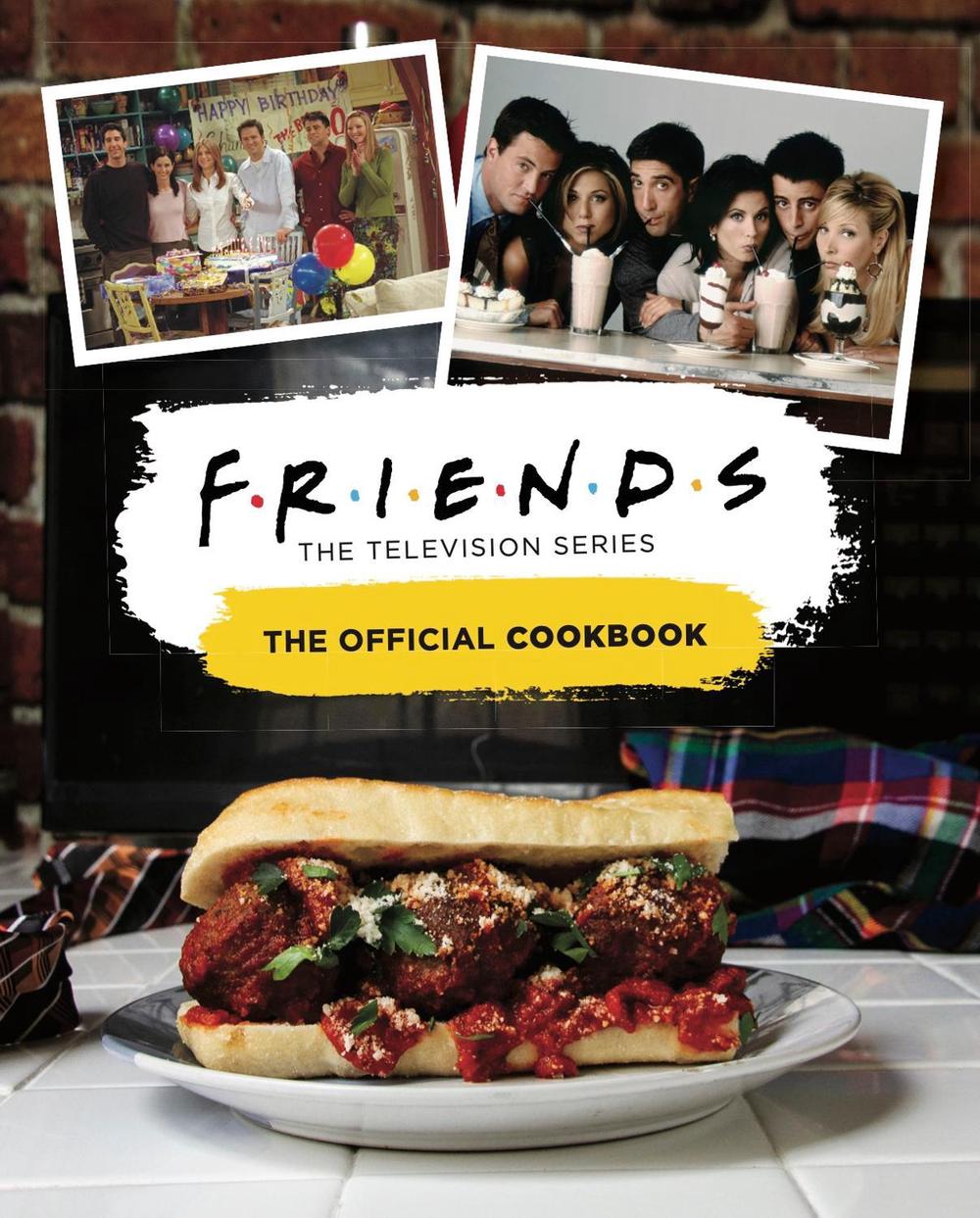 Friends: The Official Cookbook, 9781789096149