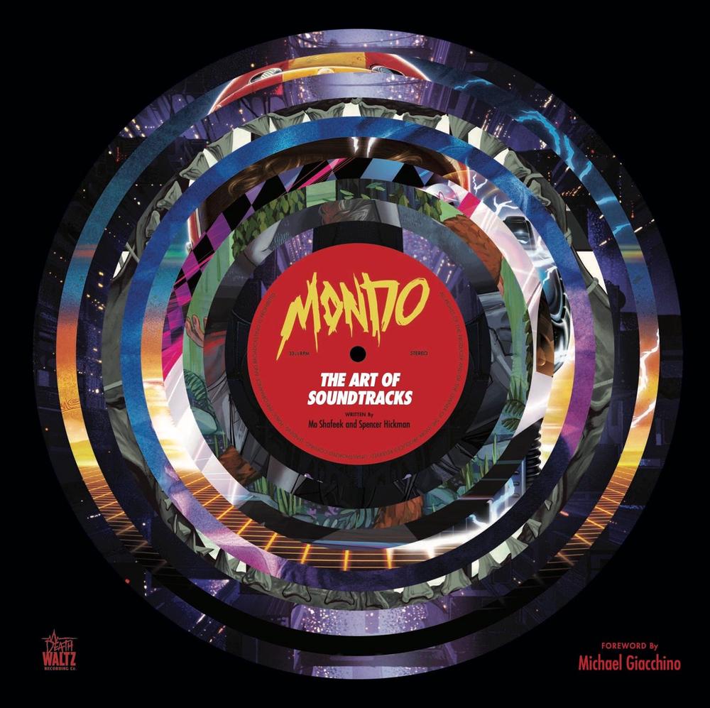 Mondo: The Art of Soundtracks by Michael Giacchino - ISBN: 9781789096293
