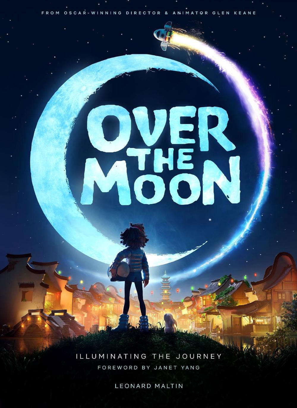 Over the Moon: Illuminating the Journey by Leonard Maltin - ISBN: 9781789096514