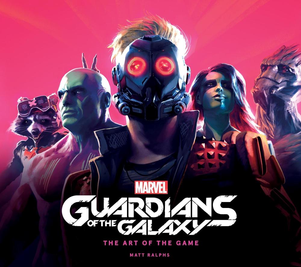 Marvel's Guardians of the Galaxy: the Art of the Game, 9781789096743