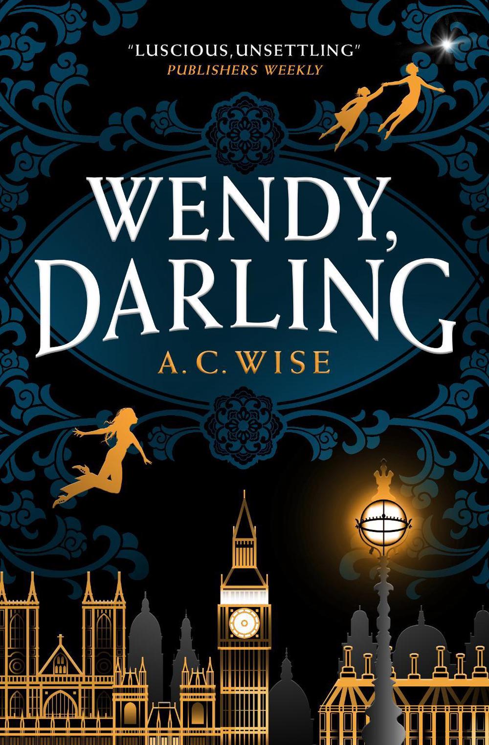 Wendy, Darling by A.C. Wise - ISBN: 9781789096811
