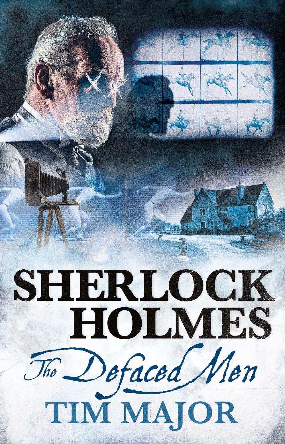 The New Adventures of Sherlock Holmes - The Defaced Men by Tim Major - ISBN: 9781789097009