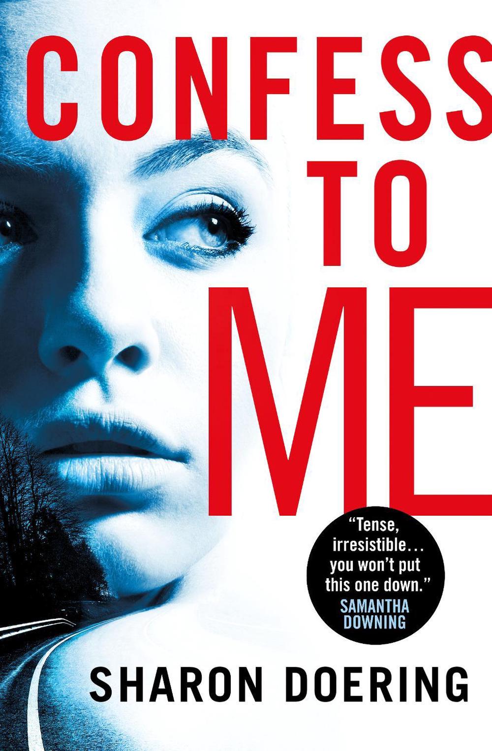 Confess to Me by Sharon Doering - ISBN: 9781789097191