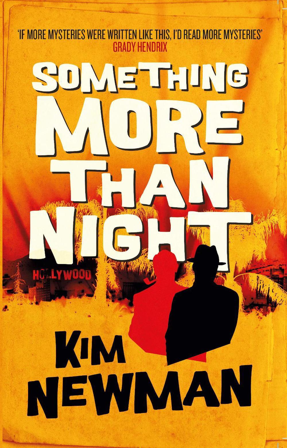Something More Than Night by Kim Newman - ISBN: 9781789097719