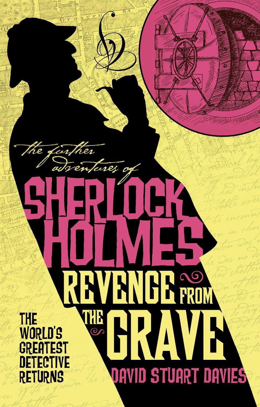 The Further Adventures of Sherlock Holmes - Revenge from the Grave by David Stuart Davies - ISBN: 9781789097924