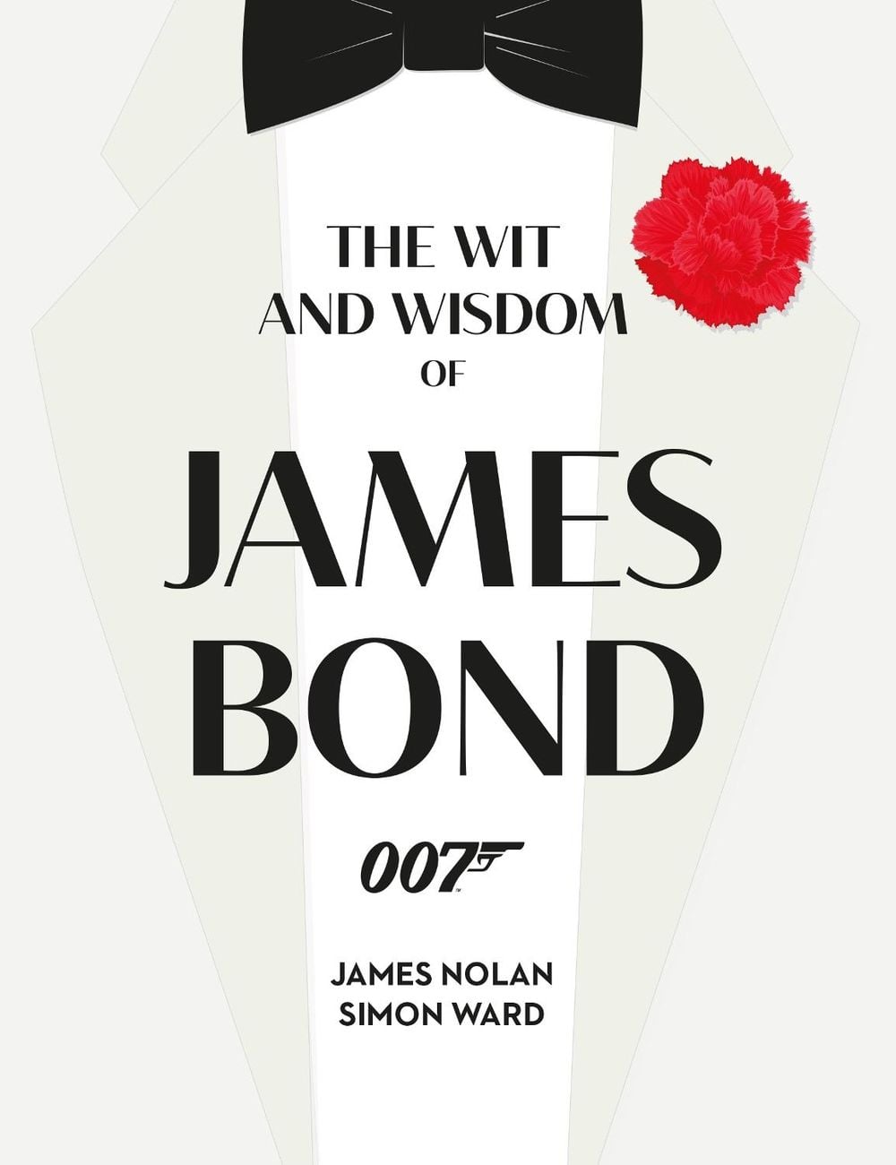 The Wit and Wisdom of James Bond by Simon Ward - ISBN: 9781789098198
