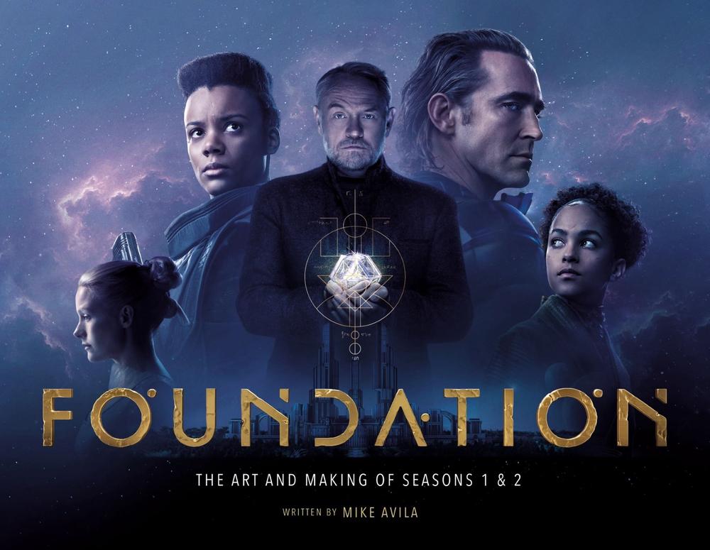 Foundation: The Art and Making of Seasons 1 & 2, 9781789098730