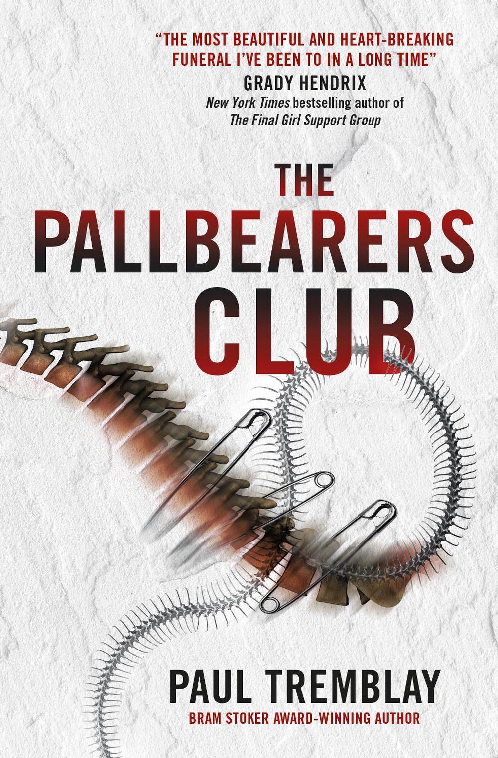 The Pallbearers' Club by Paul Tremblay - ISBN: 9781789099003